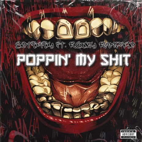 Poppin My Shit ft. Rocky Rampage | Boomplay Music