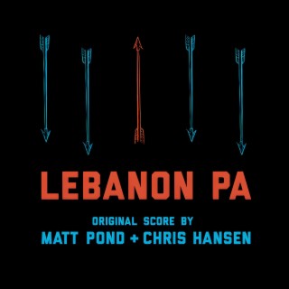 Lebanon PA (Original Motion Picture Soundtrack)