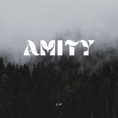 Amity | Boomplay Music