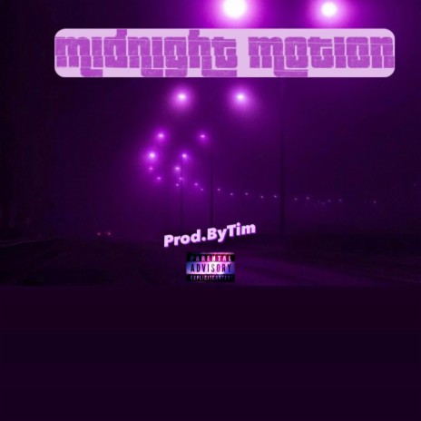 MidNight Motion (ProdbyTim Remix) ft. ProdbyTim | Boomplay Music