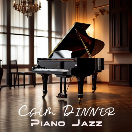 Romantic Dinner Jazz ft. Romantic Candlelight Orchestra | Boomplay Music