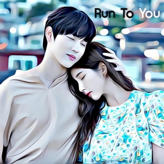 Run On (Run to You)