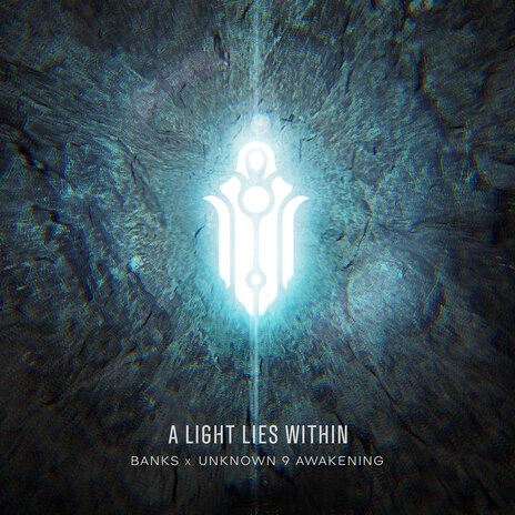 A Light Lies Within (Radio Edit - From Unknown 9 Awakening) ft. BANKS | Boomplay Music