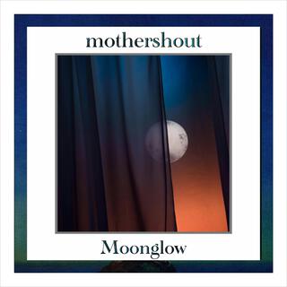 Moonglow