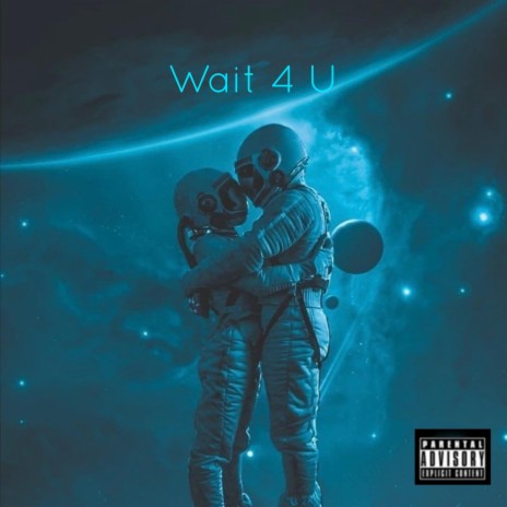 Wait 4 U