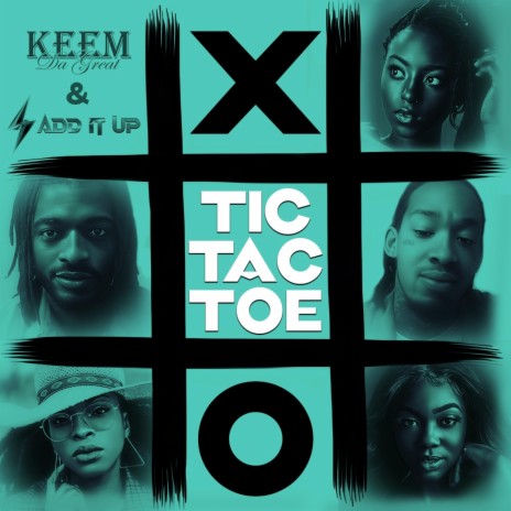 Tic Tac Toe (Radio Edit) ft. Strike Add It Up