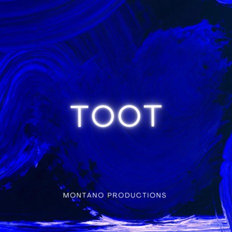 Toot | Boomplay Music