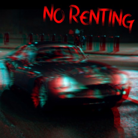 No Renting | Boomplay Music