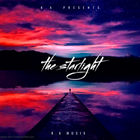 The Starlight | Boomplay Music