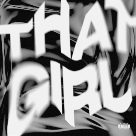 THAT GIRL | Boomplay Music