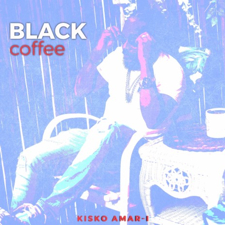 Black Coffee | Boomplay Music