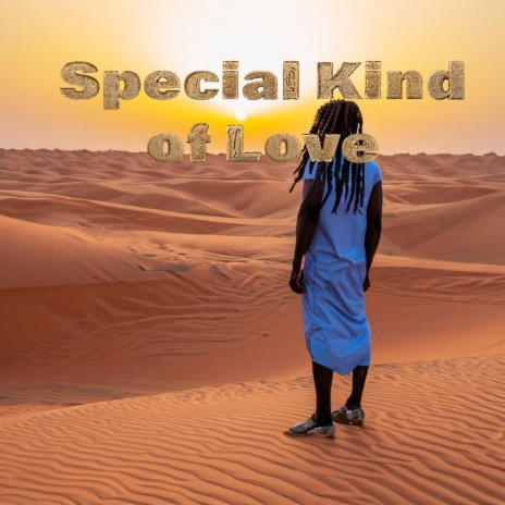 Special Kind Of Love | Boomplay Music
