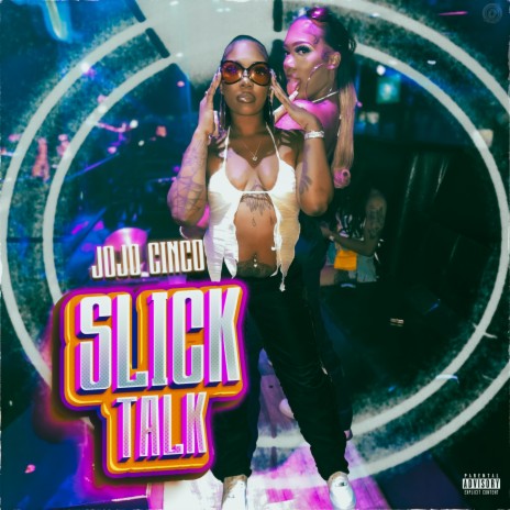 Slick Talk | Boomplay Music