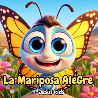 La Mariposa Alegre