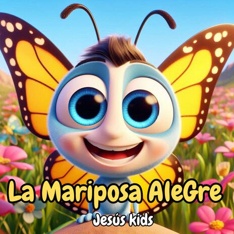 La Mariposa Alegre | Boomplay Music