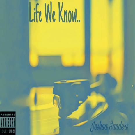 Life We Know | Boomplay Music