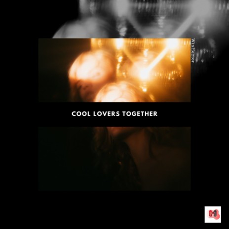 Cool Lovers Together (Original Mix) | Boomplay Music