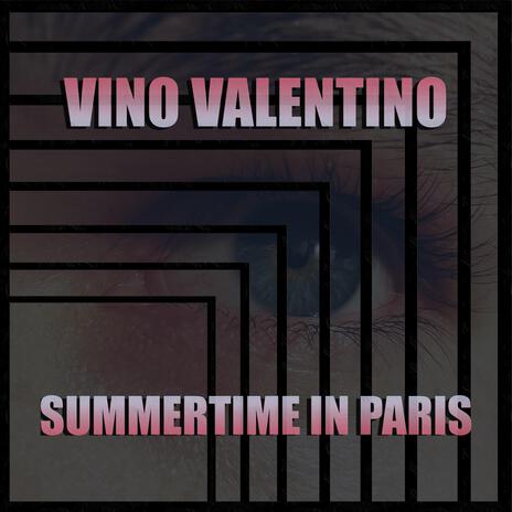 summertime in paris | Boomplay Music