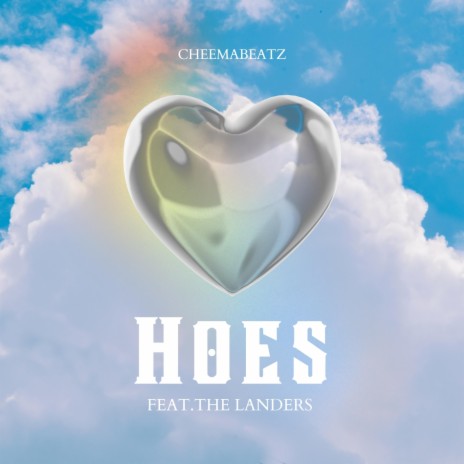 Hoes ft. The Landers | Boomplay Music