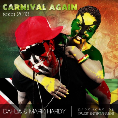 Carnival Again ft. Lia Caribe & Braveboy | Boomplay Music