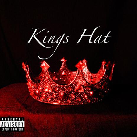 Kings Hat | Boomplay Music