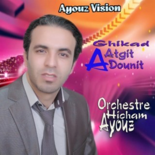Ghikad Atgit Adounit