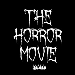 The Horror Movie
