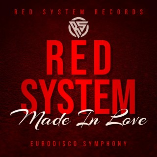 Made In Love (eurodisco symphony)