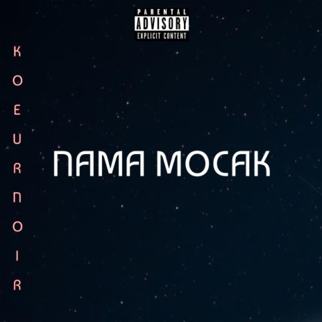 NAMA MOCAK | Boomplay Music