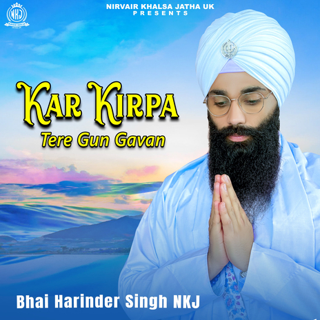 Kar Kirpa Tere Gun Gavan | Boomplay Music