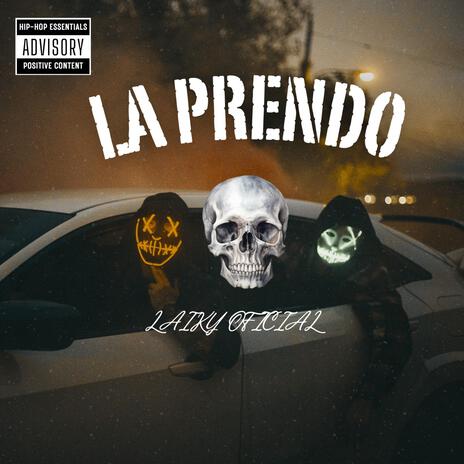 La Prendo ft. Ricky Crazzy & el seba Oficial | Boomplay Music