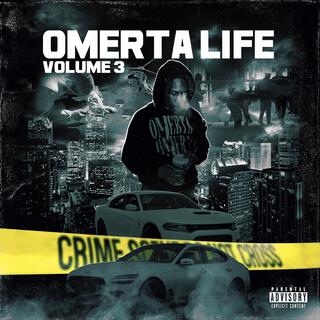 OMERTA LIFE 3