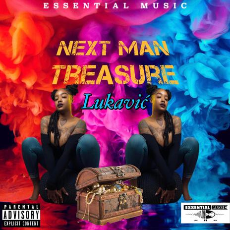 NEXT MAN TREASURE | Boomplay Music