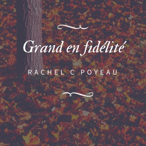 Grand en fidélité | Boomplay Music