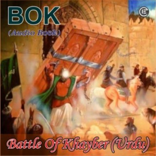 Battle Of Khayber (Urdu)