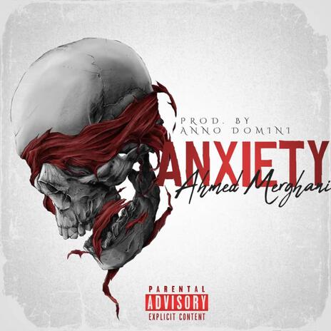 Anxiety | Boomplay Music