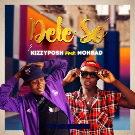 Dele So ft. Mohbad | Boomplay Music