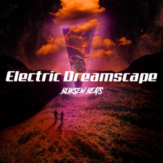 Electric Dreamscape