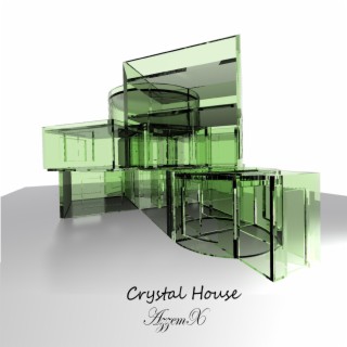 Crystal House