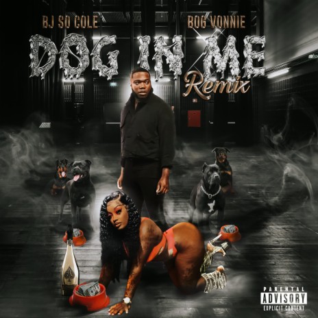 Dog In Me ft. Bog Vonnie | Boomplay Music
