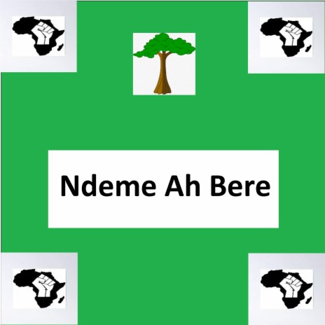 Ndeme Ah Bere | Boomplay Music