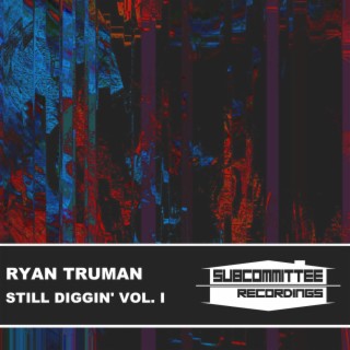 Still Diggin' Vol. I