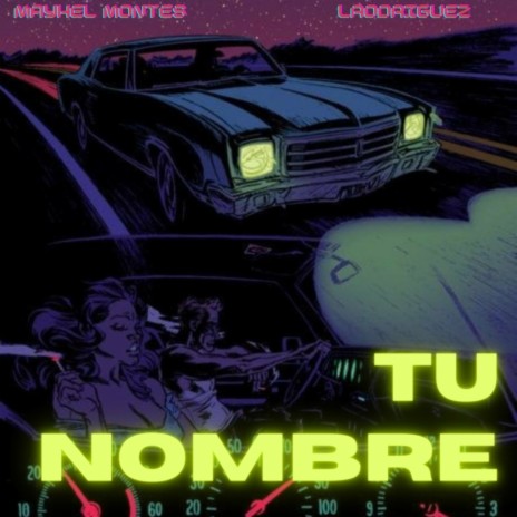 TU NOMBRE ft. L.Rodríguez
