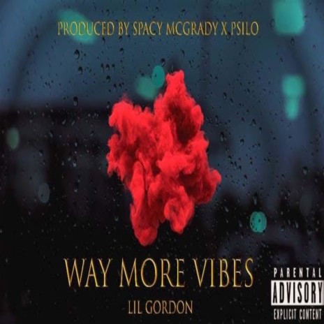 Way More Vibes | Boomplay Music
