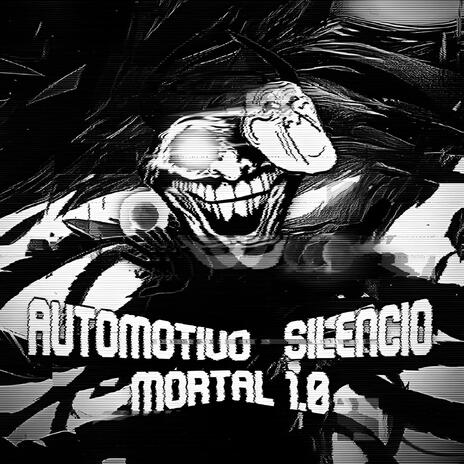 AUTOMOTIVO - Silêncio Mortal 1.0