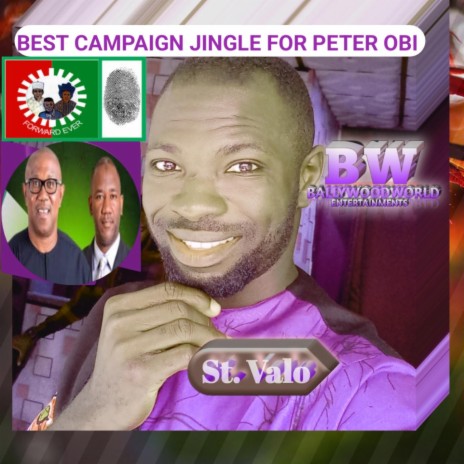 Best Campaign Jingle For Peter Obi ft. Fronty b | Boomplay Music