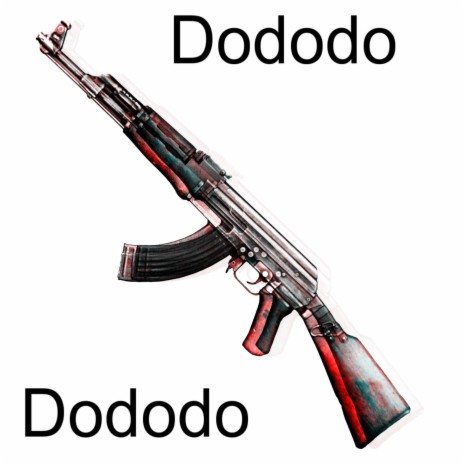 Dododo | Boomplay Music