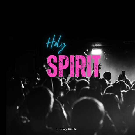 Holy Spirit | Boomplay Music