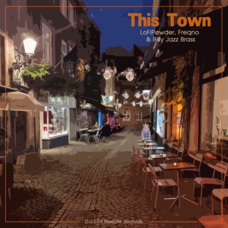 This Town ft. Freqno & Billy Jazz Brass