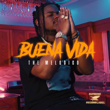 Buena Vida | Boomplay Music